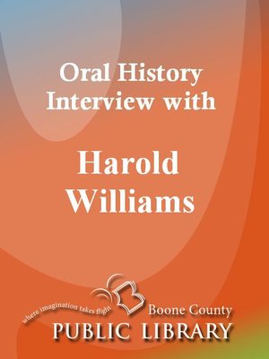 cover image of Oral History Interview with Harold Rice Williams